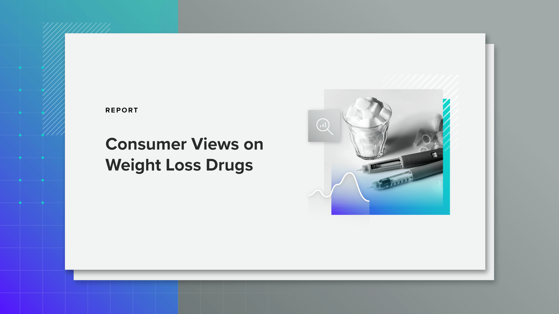 Download the Report: Consumer Views on Ozempic, Other Weight Loss Drugs